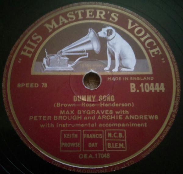 Max Bygraves, Peter Brough, Archie Andrews - Dummy Song / By The Light Of The Silvery Moon