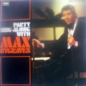 Max Bygraves - Party Sing-along With Max Bygraves