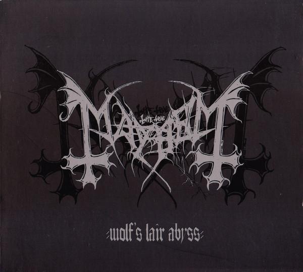 Mayhem - Wolf's Lair Abyss