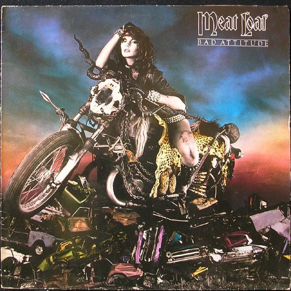 Meat Loaf - Bad Attitude