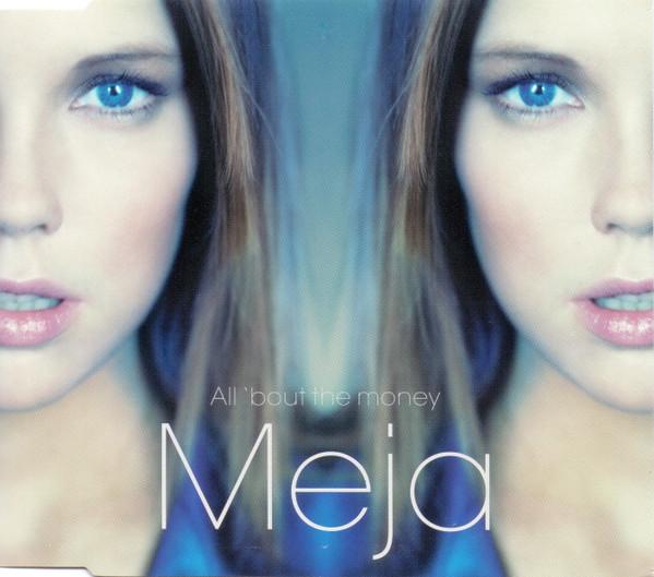 Meja - All 'Bout The Money