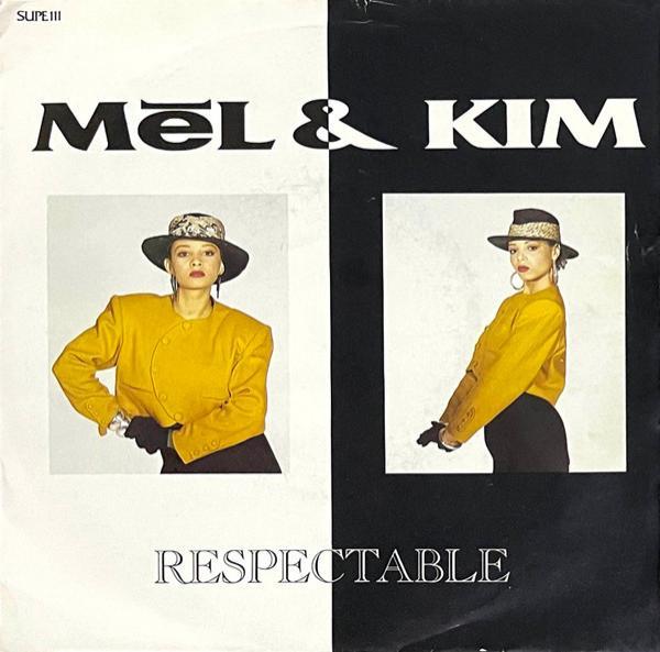 Mel & Kim - Respectable