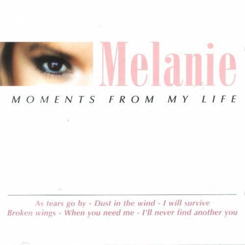 Melanie (2) - Moments From My Life