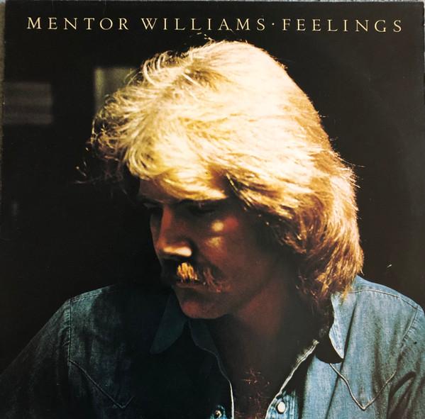 Mentor Williams - Feelings