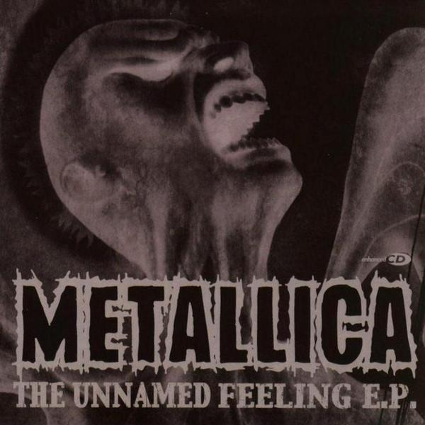 Metallica - The Unnamed Feeling E.P.