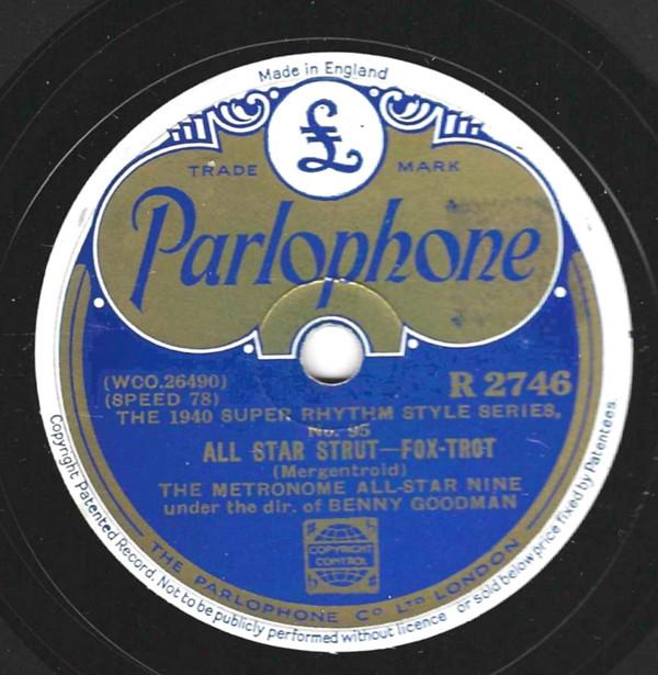 Metronome All-Star Band, Benny Goodman - All Star Strut / King Porter Stomp