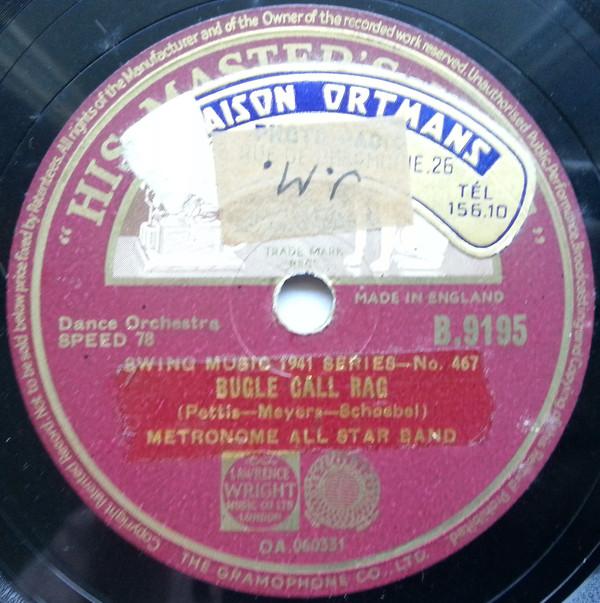 Metronome All Stars - Bugle Call Rag / One O'Clock Jump