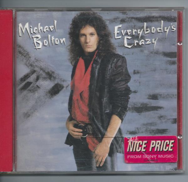 Michael Bolton - Everybody's Crazy