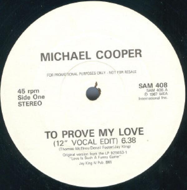 Michael Cooper - To Prove My Love
