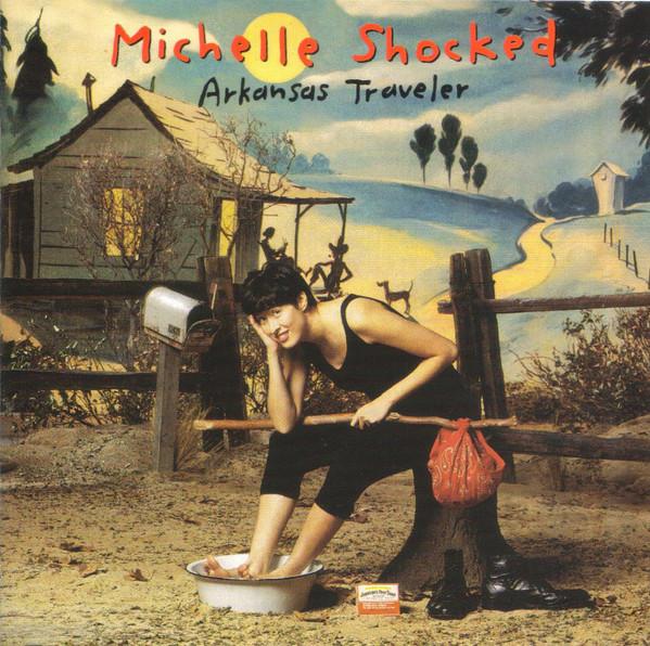 Michelle Shocked - Arkansas Traveler