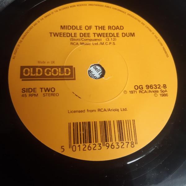Middle Of The Road - Chirpy Chirpy Cheep Cheep / Tweedle Dee Tweedle Dum