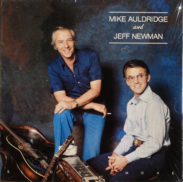 Mike Auldridge, Jeff Newman - Slidin' Smoke