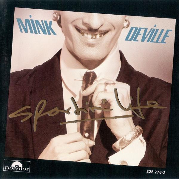Mink DeVille - Sportin' Life