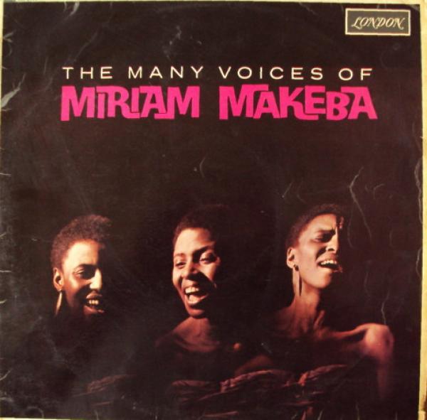 Miriam Makeba - The Many Voices Of Miriam Makeba