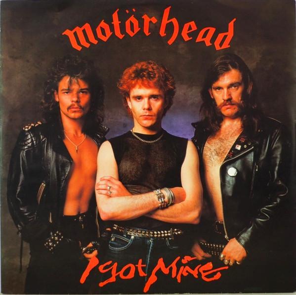 Motörhead - I Got Mine