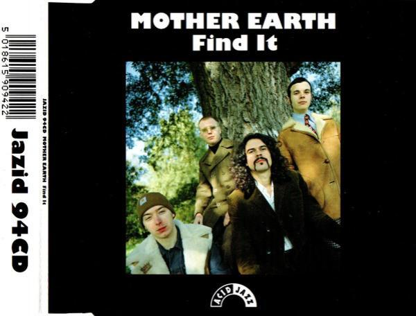 Mother Earth - Find It