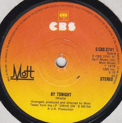 Mott (3) - By Tonight / I Can Show You How It Is
