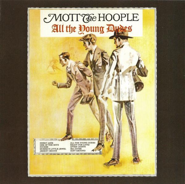 Mott The Hoople - All The Young Dudes