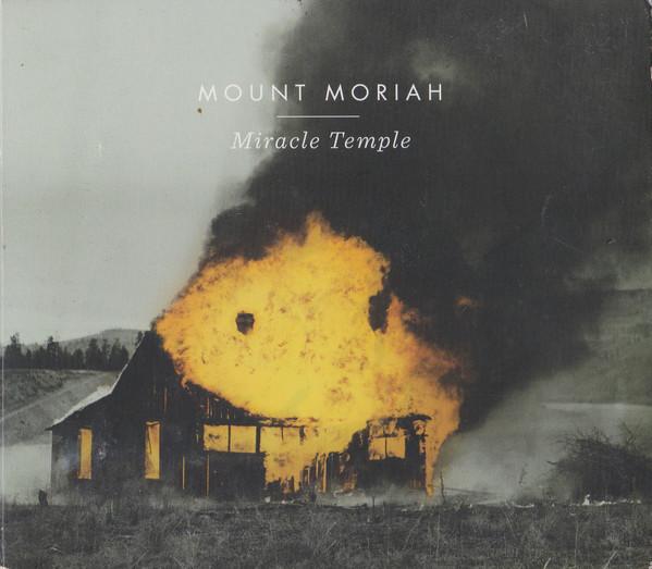 Mount Moriah - Miracle Temple