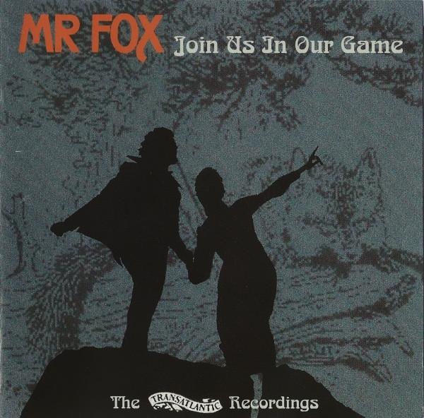 Mr. Fox (2) - Join Us In Our Game
