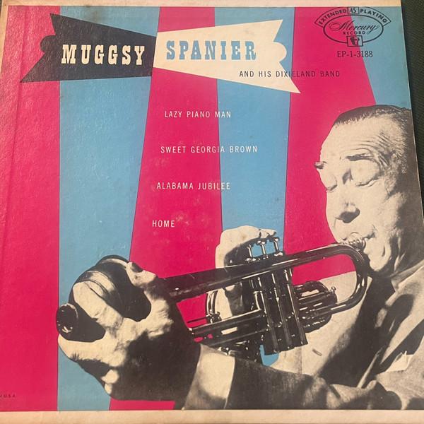 Muggsy Spanier And His Dixieland Band - Lazy Piano Man