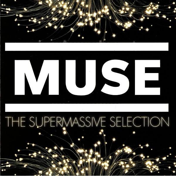  - Muse - The Supermassive Selection