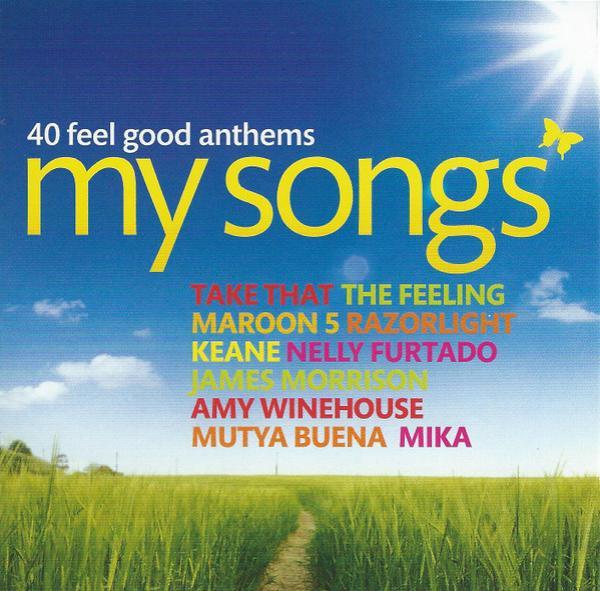  - My Songs (40 Feel Good Anthems)