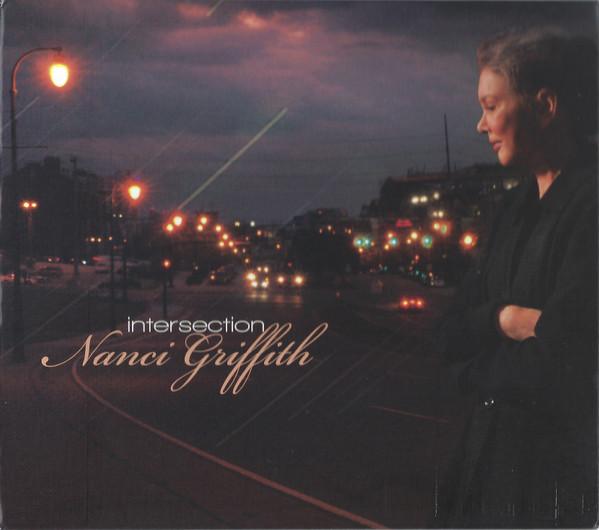 Nanci Griffith - Intersection