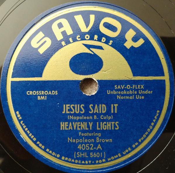 Nappy Brown, Heavenly Lights (2) - Jesus Said It / Lord I'm In Your Hands