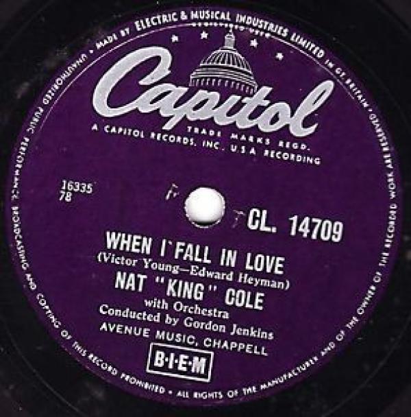Nat King Cole - When I Fall In Love / Calypso Blues