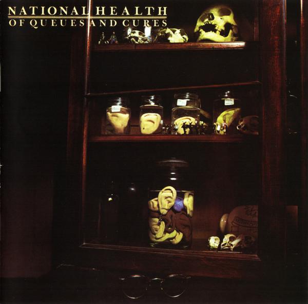 National Health - Of Queues And Cures