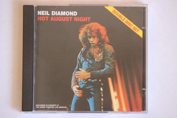 Neil Diamond - Hot August Night