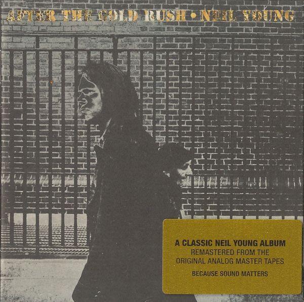 Neil Young - After The Gold Rush