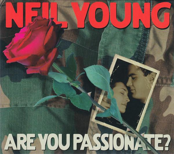Neil Young - Are You Passionate?