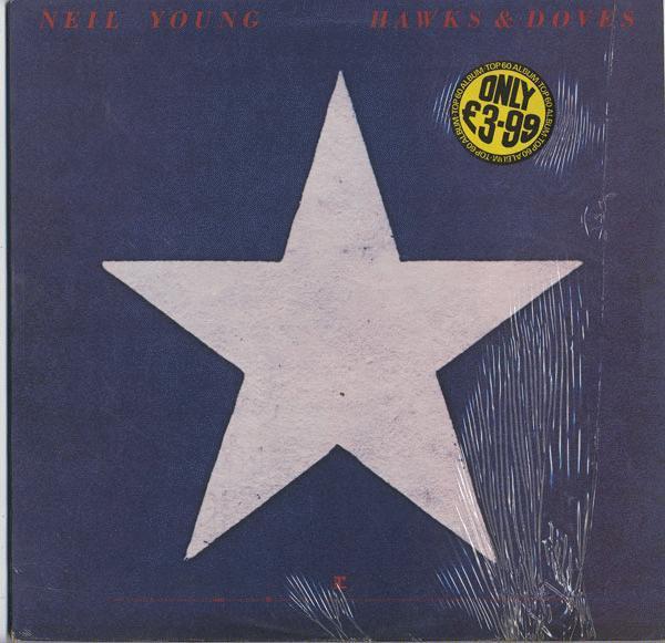 Neil Young - Hawks & Doves