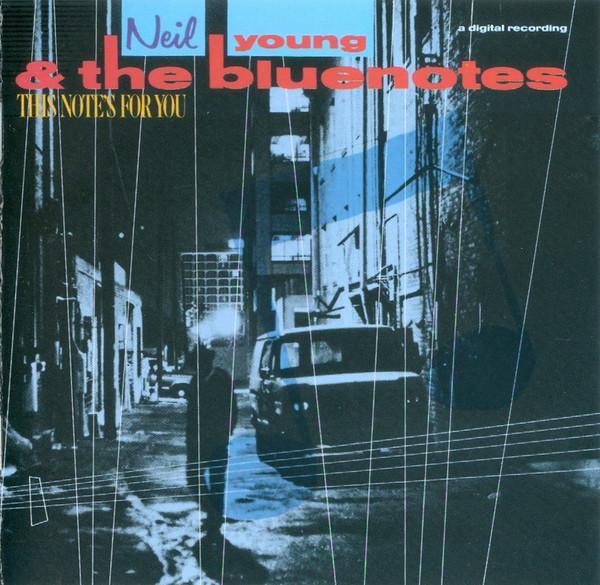 Neil Young, The Bluenotes (5) - This Note's For You