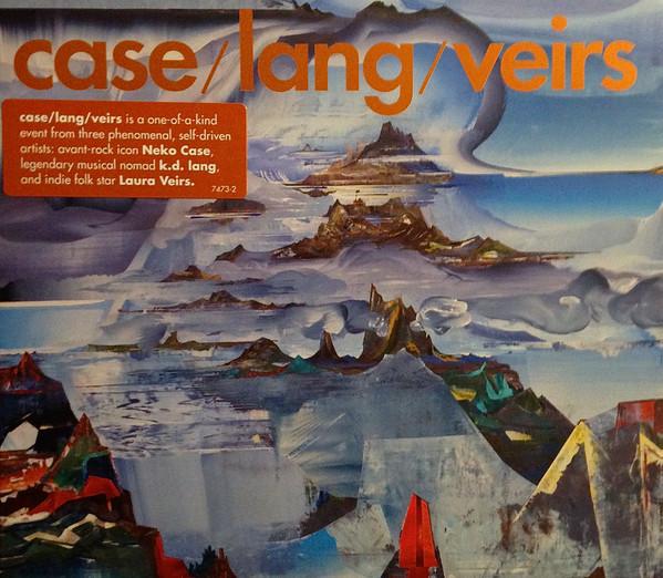Neko Case, k.d. lang, Laura Veirs - Case / Lang / Veirs