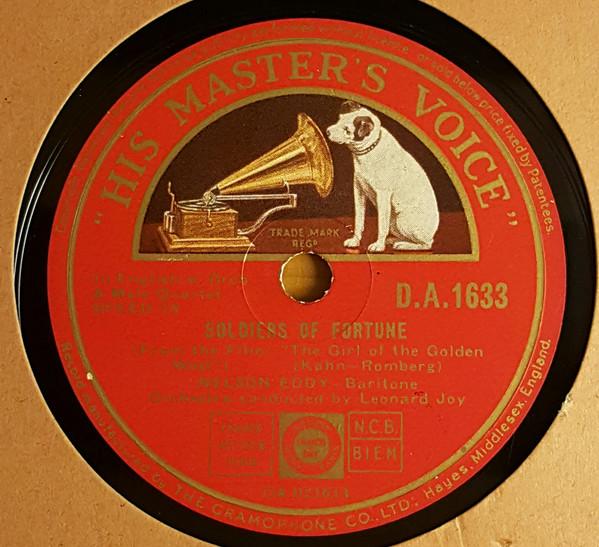 Nelson Eddy, Leonard Joy Orchestra - Soldiers Of Fortune / Who Are We To Say