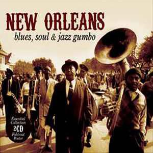  - New Orleans Blues, Soul & Jazz Gumbo