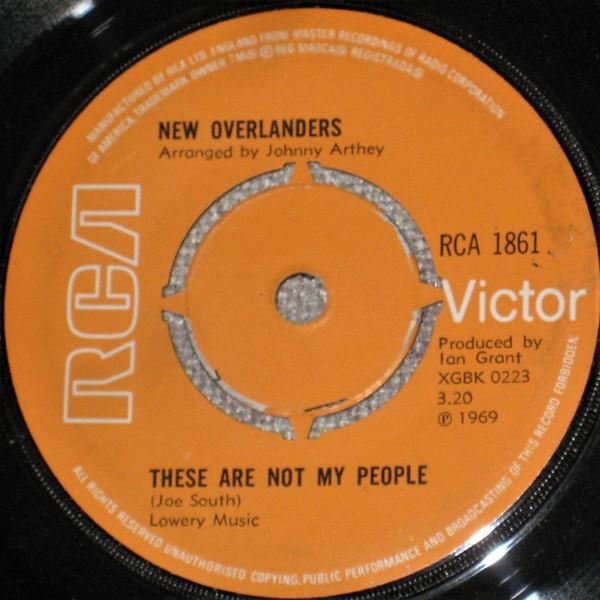 New Overlanders - These Are Not My People