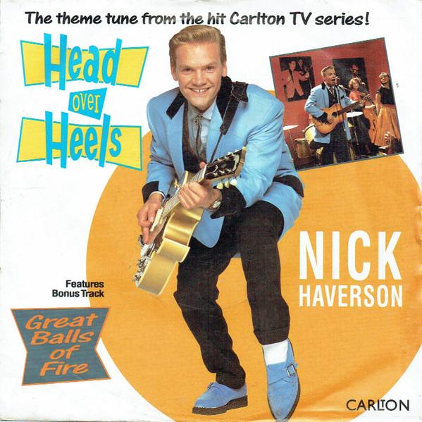 Nick Haverson, Jerry Lee Lewis - Head Over Heels / Great Balls Of Fire
