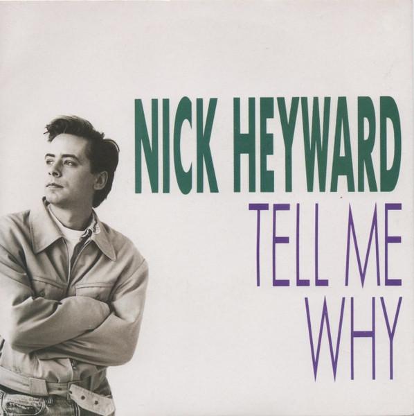 Nick Heyward - Tell Me Why