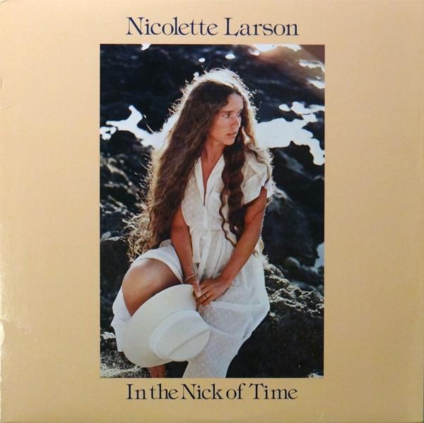 Nicolette Larson - In The Nick Of Time