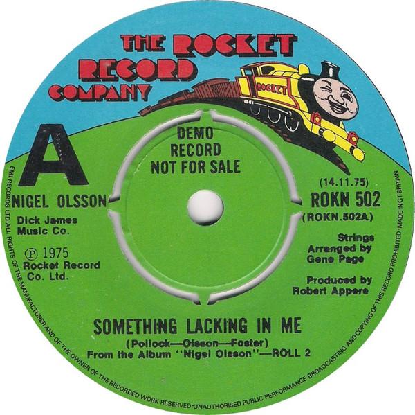 Nigel Olsson - Something Lacking In Me / The Songs I Sing