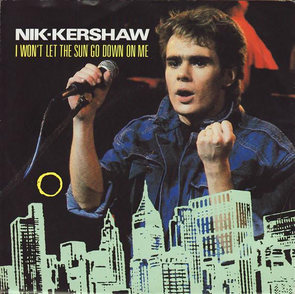 Nik Kershaw - I Won't Let The Sun Go Down On Me