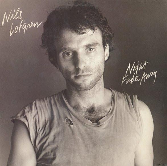 Nils Lofgren - Night Fades Away