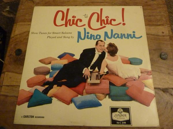 Nino Nanni - Chic To Chic!