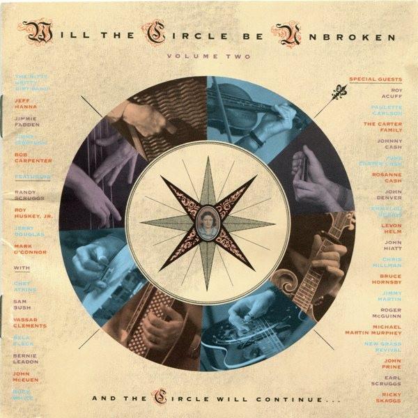 Nitty Gritty Dirt Band - Will The Circle Be Unbroken (Volume Two)