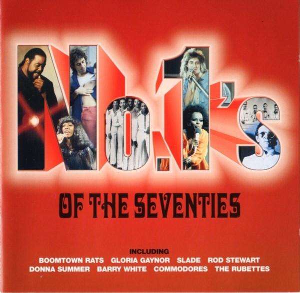 - No.1's Of The Seventies
