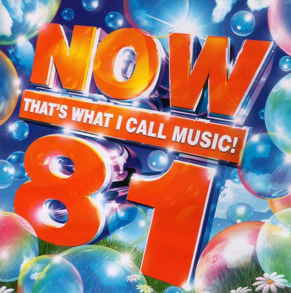  - Now That's What I Call Music! 81